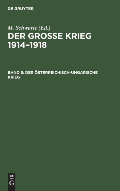 Der Osterreichisch-Ungarische Krieg