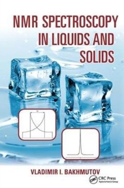 Nmr Spectroscopy in Liquids and Solids