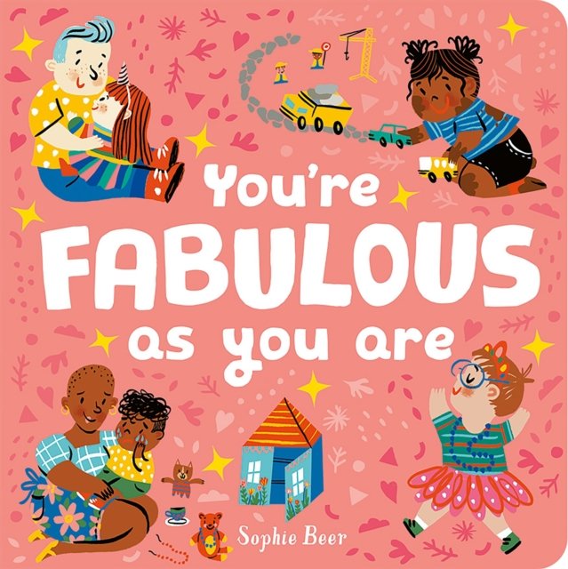 You''re Fabulous As You Are