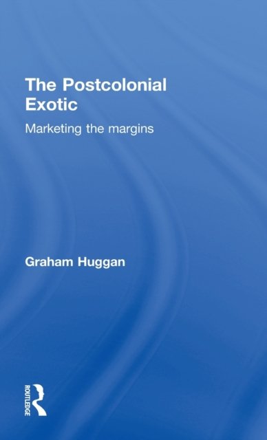 The Postcolonial Exotic
