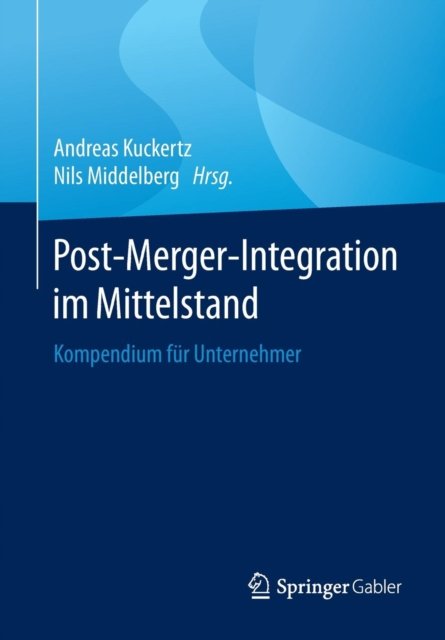Post-Merger-Integration im Mittelstand