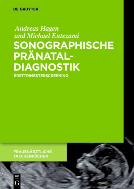 Sonographische Pranataldiagnostik