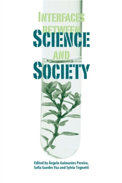 Interfaces between Science and Society