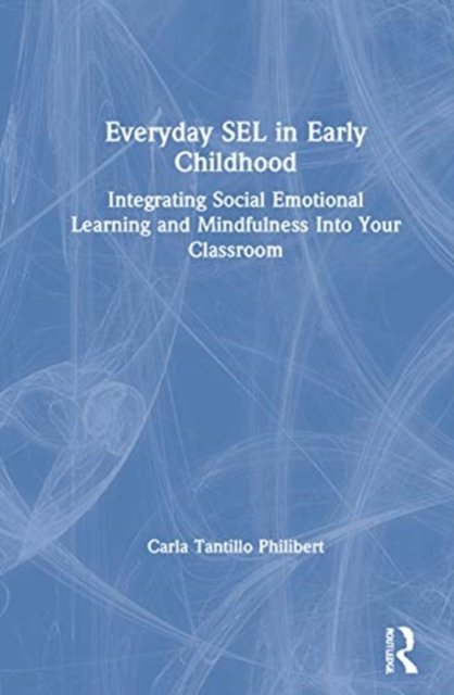 Everyday SEL in Early Childhood