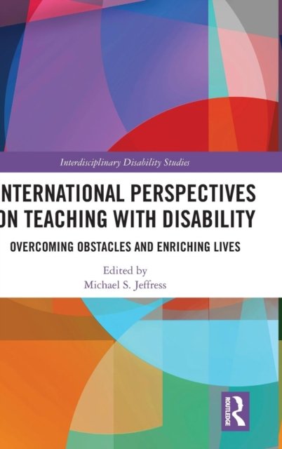 International Perspectives on Teaching with Disability