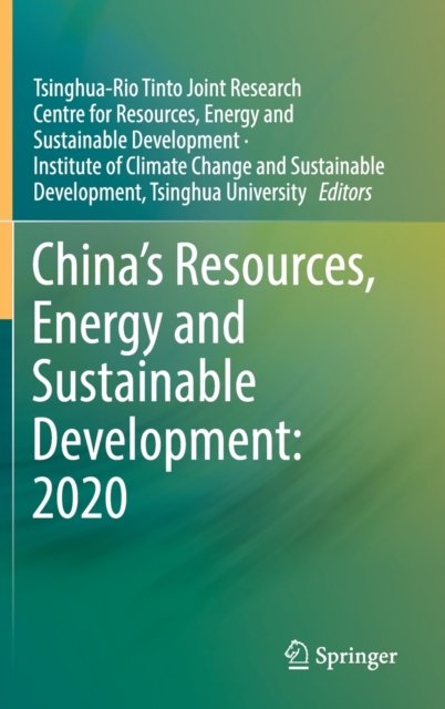 China’s Resources, Energy and Sustainable Development: 2020