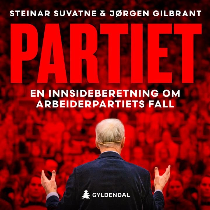 Partiet - en innsideberetning om Arbeiderpartiets fall