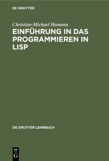 Einführung in Das Programmieren in Lisp