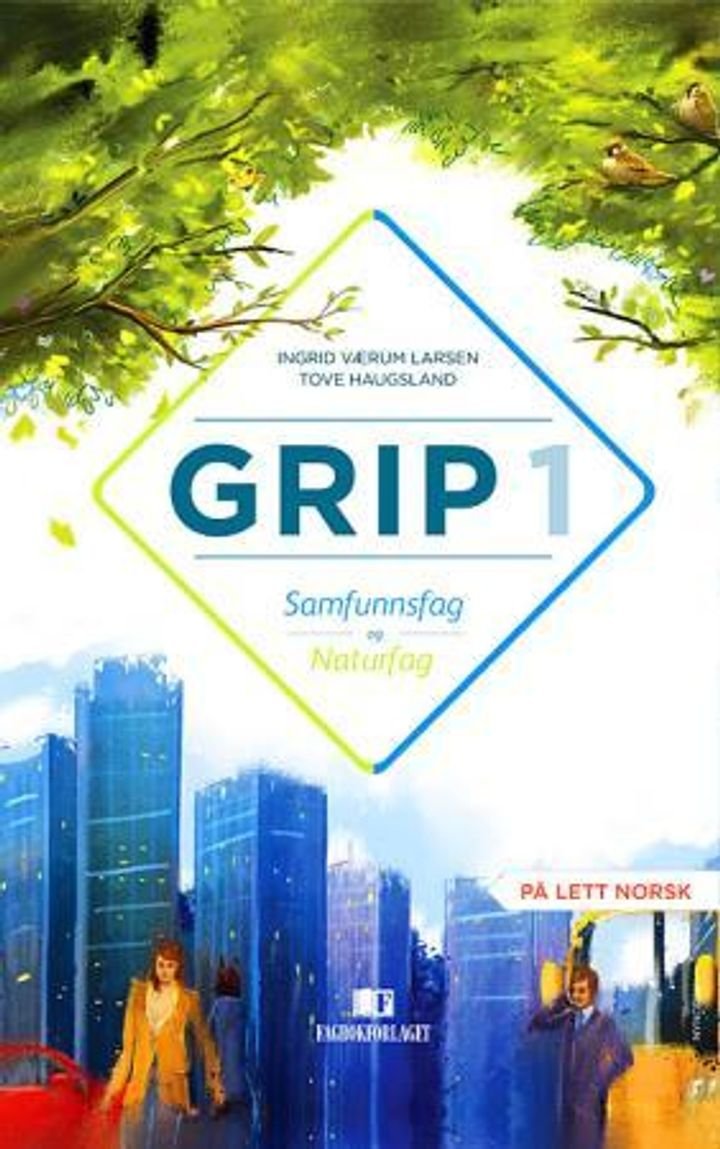 Grip 1 samfunnsfag og naturfag - Grunnbok