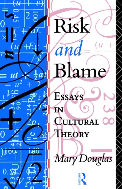 Risk and Blame