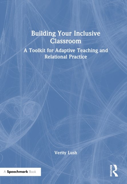 Building Your Inclusive Classroom
