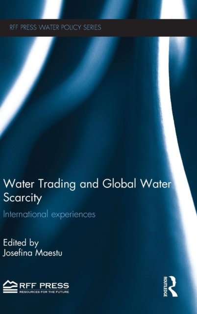 Water Trading and Global Water Scarcity