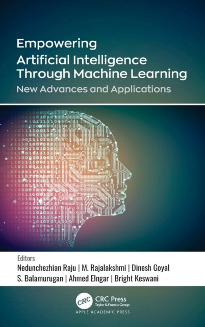 Empowering Artificial Intelligence Through Machine Learning