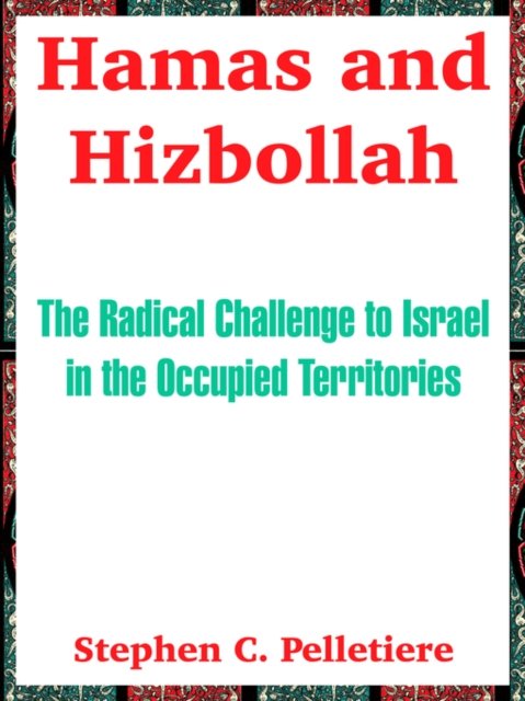 Hamas and Hizbollah