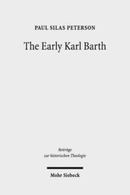 The Early Karl Barth