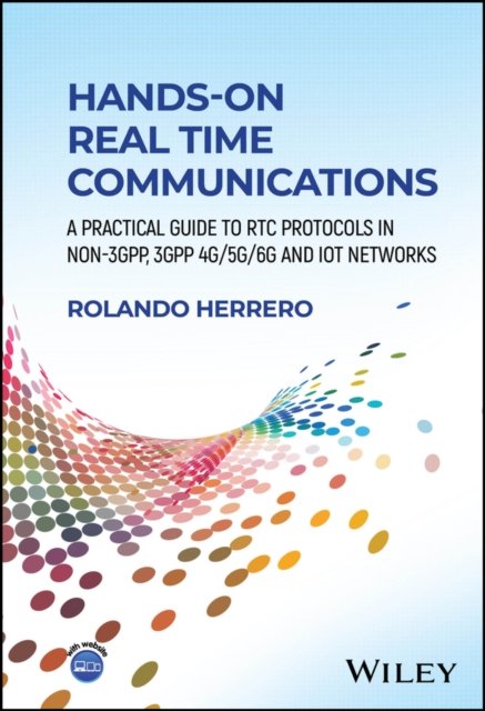 Hands–On Real Time Communications