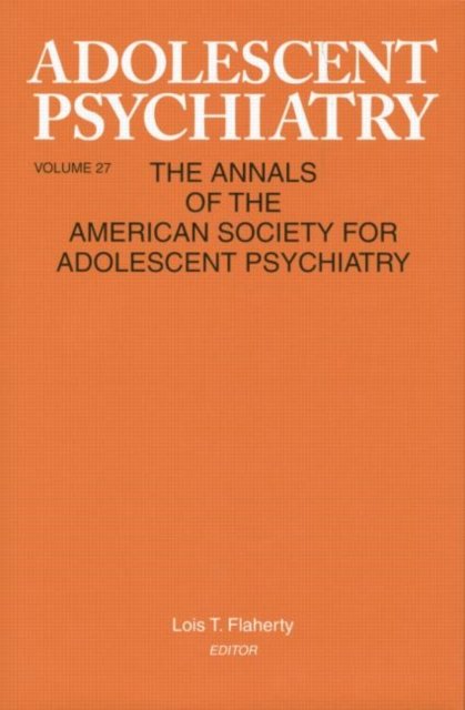 Adolescent Psychiatry, V. 27