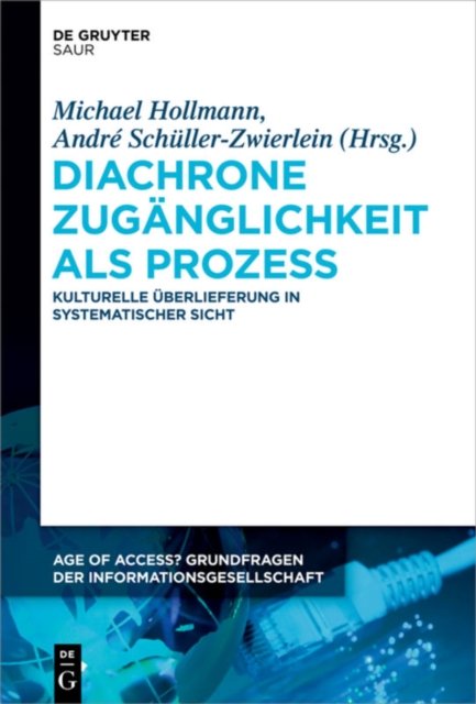 Diachrone Zuganglichkeit ALS Prozess