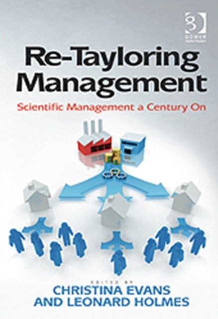 Re-Tayloring Management