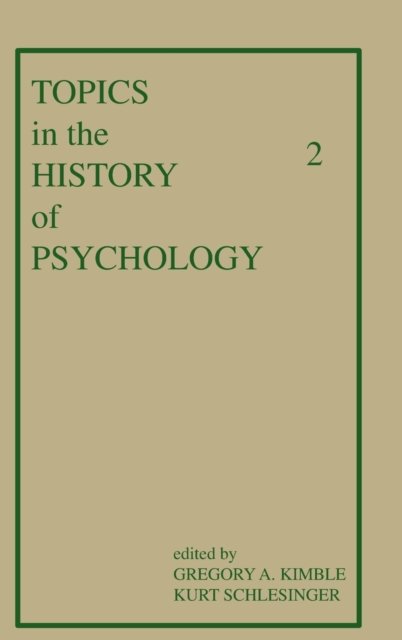 Topics in the History of Psychology