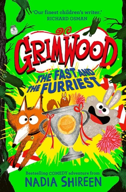 Grimwood: The Fast and the Furriest