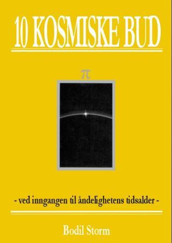 10 kosmiske bud - ved inngangen til åndelighetens tidsalder