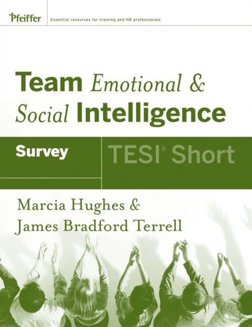 Team Emotional and Social Intelligence (TESI Short) Survey