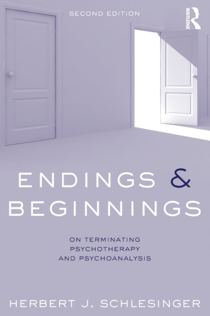 Endings and Beginnings, Second Edition