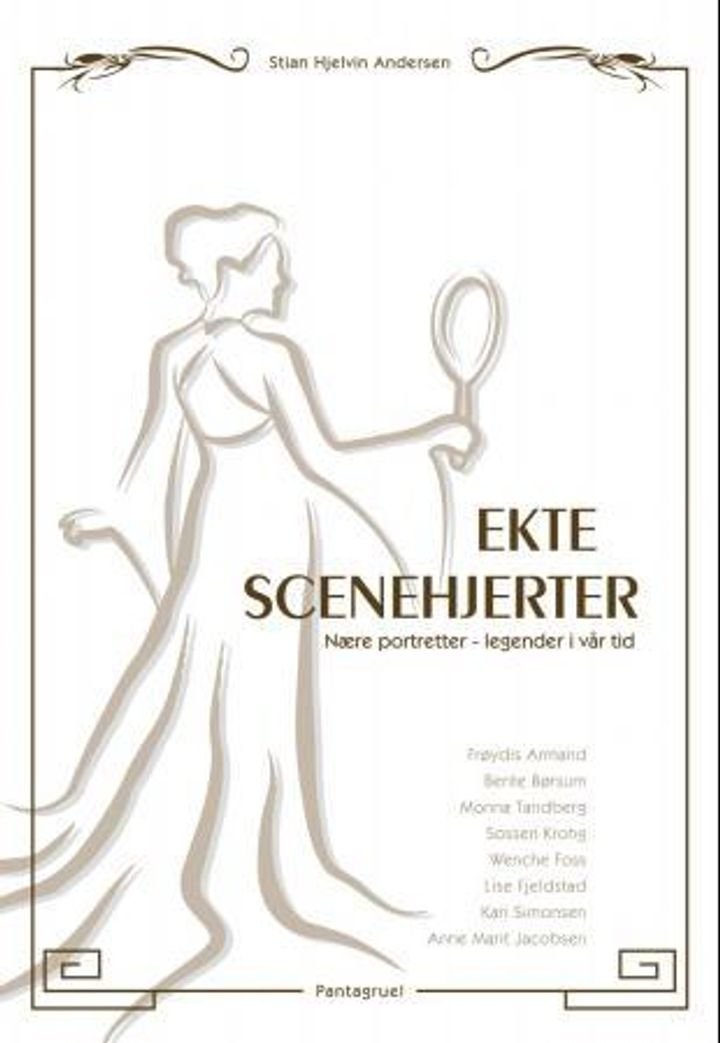 Ekte scenehjerter - nære portretter - legender i vår tid