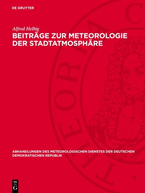 Beitrage Zur Meteorologie Der Stadtatmosphare