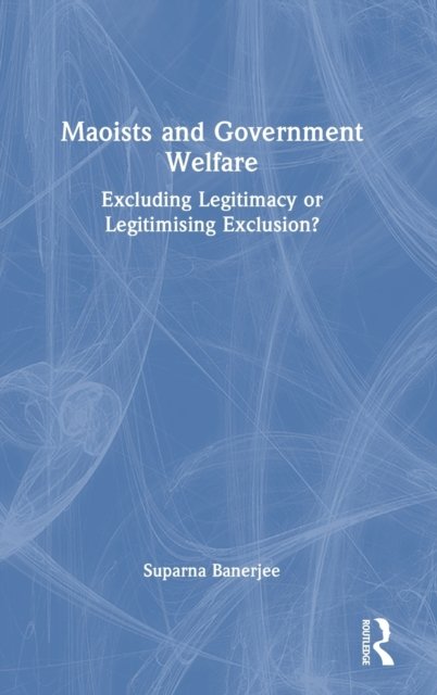 Maoists and Government Welfare