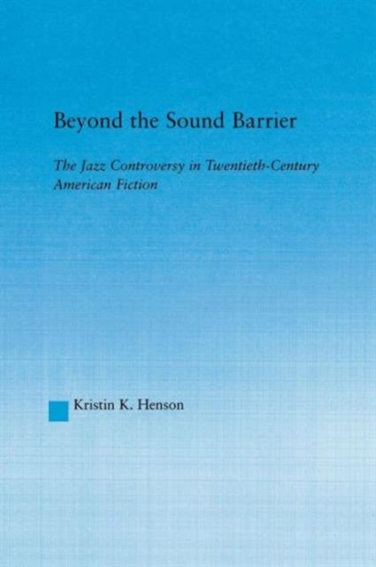 Beyond the Sound Barrier