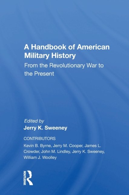 A Handbook Of American Military History