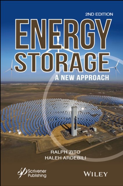 Energy Storage – A New Approach, Second Edition