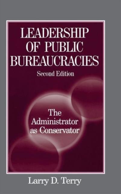 Leadership of Public Bureaucracies