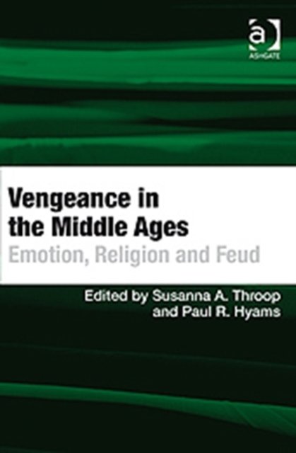 Vengeance in the Middle Ages