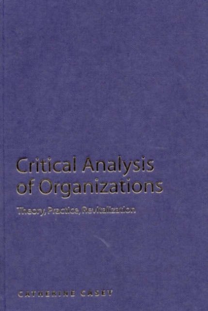 Critical Analysis of Organizations
