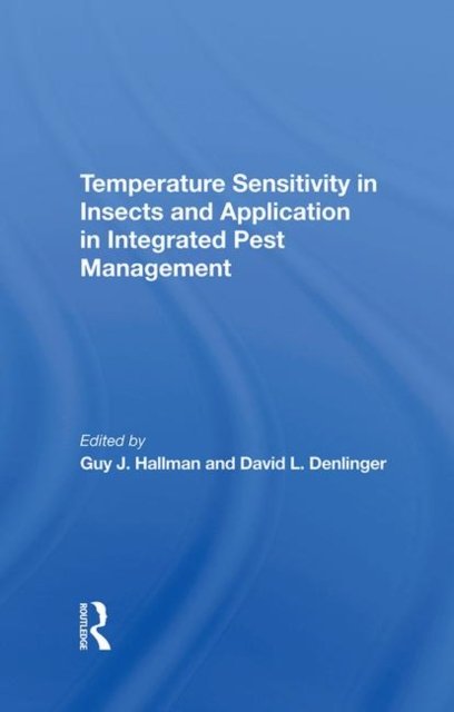 Temperature Sensitivity In Insects And Application In Integrated Pest Management