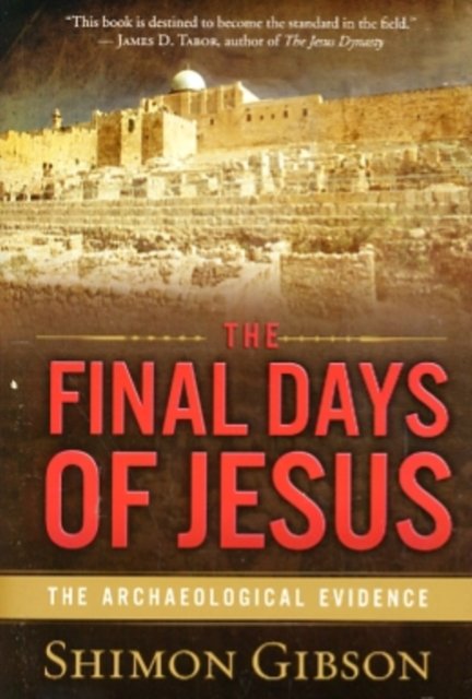 The Final Days of Jesus