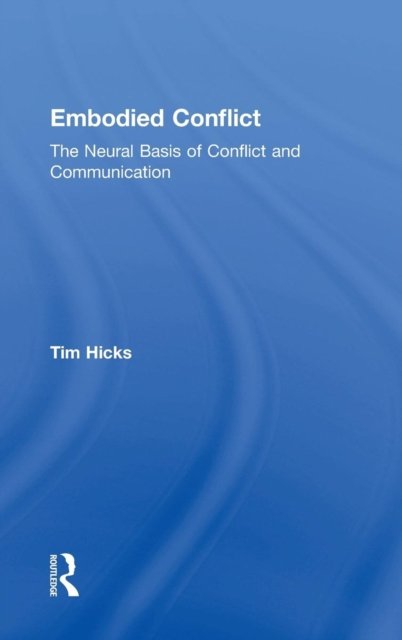 Embodied Conflict