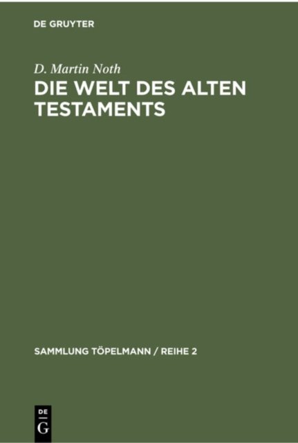 Welt des Alten Testaments