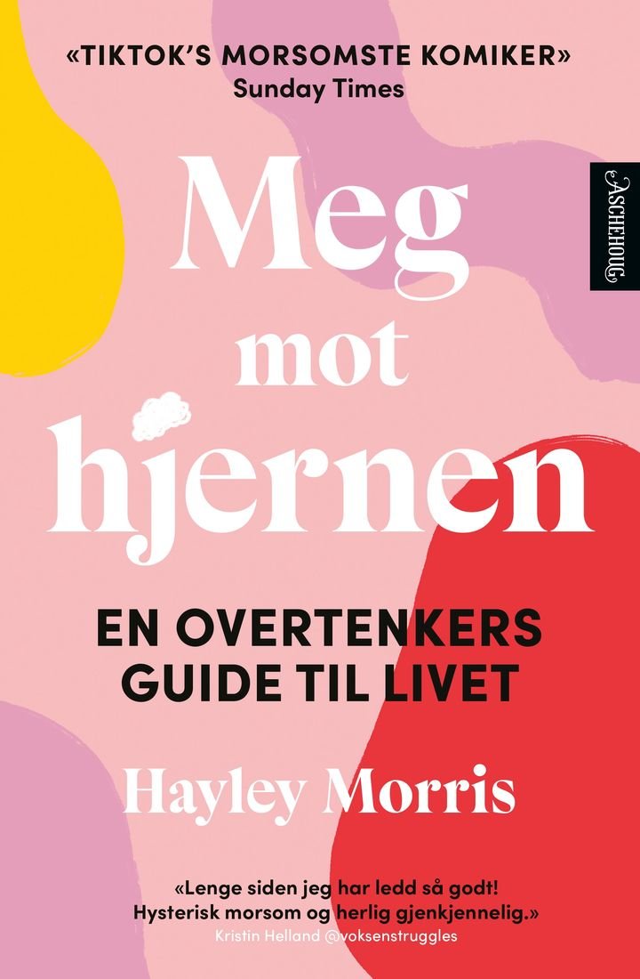 Meg mot hjernen - en overtenkers guide til livet