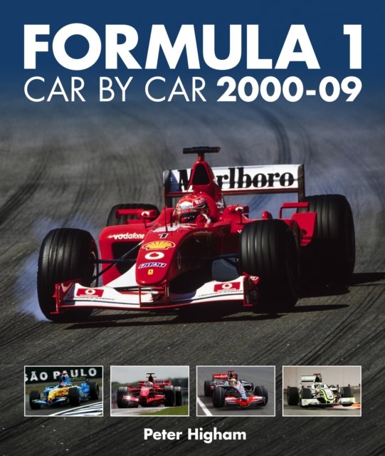Formula 1 Car By Car 2000–09
