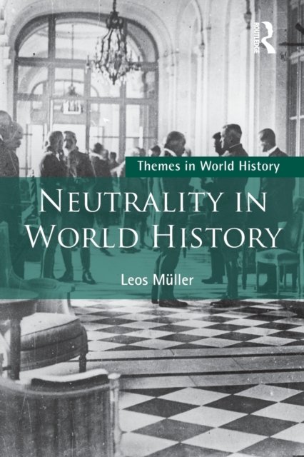 Neutrality in World History