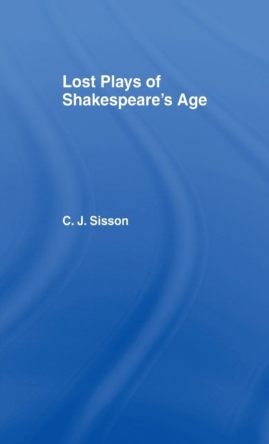 Lost Plays of Shakespeare S a Cb