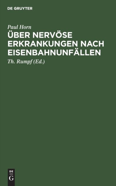 Uber Nervose Erkrankungen Nach Eisenbahnunfallen