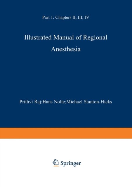 Illustrated Manual of Regional Anesthesia
