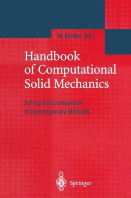 Handbook of Computational Solid Mechanics