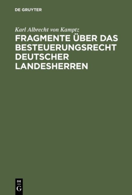 Fragmente über das Besteuerungsrecht deutscher Landesherren