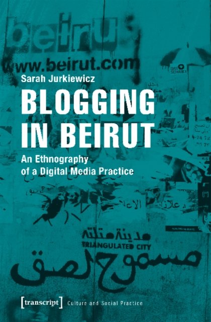 Blogging in Beirut